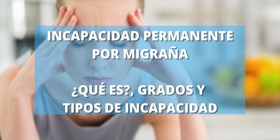 incapacidad permanente por migraña
